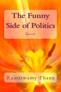 Paperback The Funny Side of Politics: Episodes Book