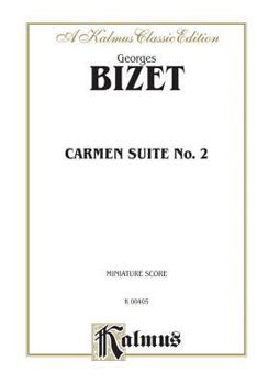 Paperback Carmen, Suite II: Kalmus Edition Book