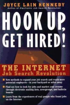 Paperback Hook Up, Get Hired!: The Internet Job Search Revolution Book