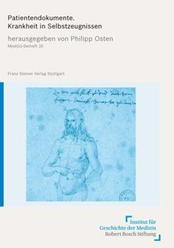 Paperback Patientendokumente: Krankheit in Selbstzeugnissen [German] Book