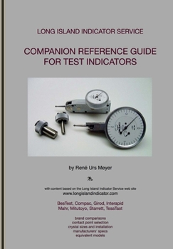 Paperback Companion Reference Guide for Test Indicators: Long Island Indicator Service Book