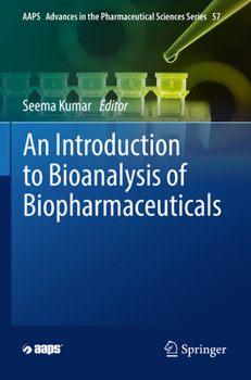 Paperback An Introduction to Bioanalysis of Biopharmaceuticals Book
