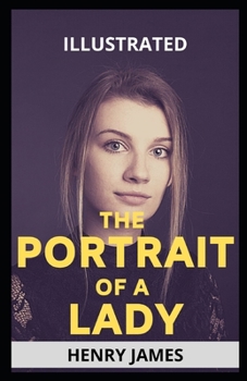 Paperback The Portrait of a Lady Illustrated Book