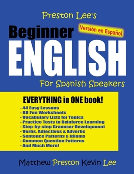 Paperback Preston Lee's Beginner English For Spanish Speakers (Versión en Español) Book