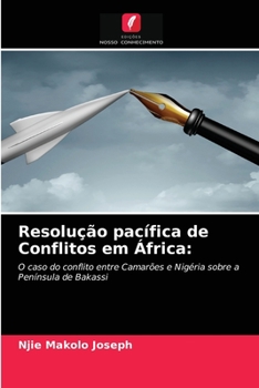 Paperback Resolução pacífica de Conflitos em África [Portuguese] Book