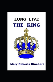Paperback Long Live the King Annotated Book