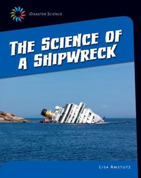 The Science of a Shipwreck - Book  of the Disaster Science