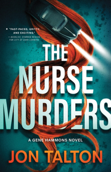 Paperback The Nurse Murders: A Gene Hammons Novel Book