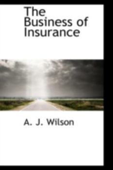 Paperback The Business of Insurance Book