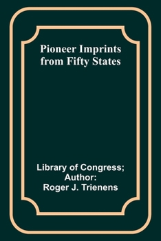 Paperback Pioneer Imprints from Fifty States Book