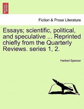 Paperback Essays; Scientific, Political, and Speculative ... Reprinted Chiefly from the Quarterly Reviews. Series 1, 2. Book