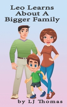 Leo Learns About a Bigger Family