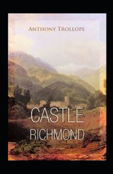 Paperback Castle Richmond Annotated Book