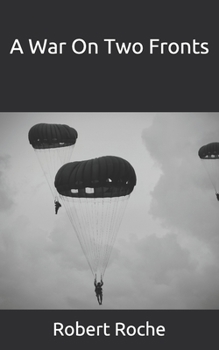 Paperback A War On Two Fronts Book