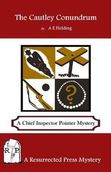 The Cautley Conundrum: A Chief Inspector Pointer Mystery - Book #15 of the Chief Inspector Pointer
