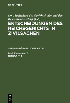 Hardcover Entscheidungen des Reichsgerichts in Zivilsachen, Erbrecht, 2 [German] Book