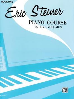 Paperback Eric Steiner Piano Course, Bk 1 Book