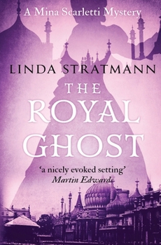 The Royal Ghost - Book #2 of the Mina Scarletti