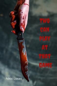 Paperback Two Can Play at That Game Book