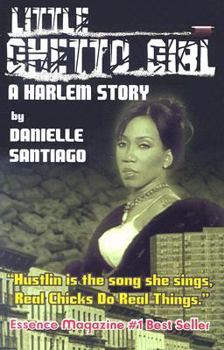 Paperback Little Ghetto Girl: A Harlem Story Book