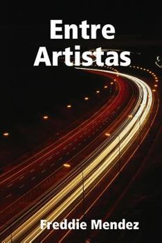Paperback Entre Artistas [Spanish] Book