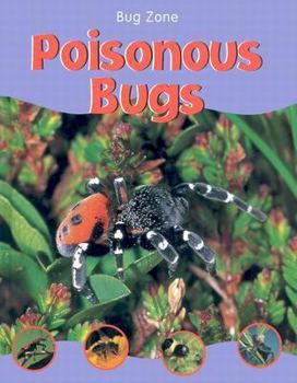 Library Binding Poisonous Bugs Book