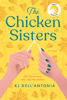 Paperback The Chicken Sisters: Reese's Book Club (a Novel) Book