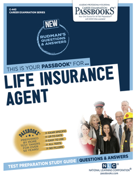 Paperback Life Insurance Agent (C-443): Passbooks Study Guide Volume 443 Book