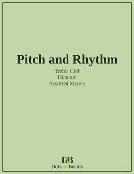 Paperback Pitch and Rhythm - Treble Clef - Diatonic - Assorted Meters Book