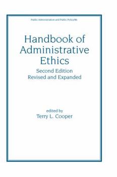 Hardcover Handbook of Administrative Ethics Book