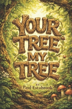 Paperback Your Tree My Tree Book
