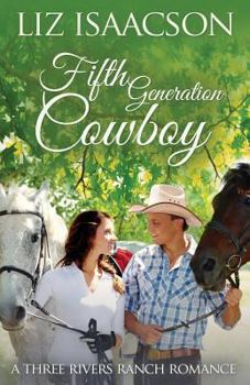 Paperback Fifth Generation Cowboy: An Inspirational Western Romance Book