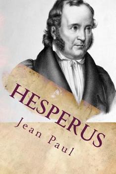 Hesperus; or, Forty-five dog-post-days v. 1 - Book  of the Hesperus oder 45 Hundposttage