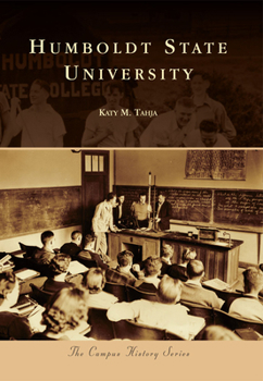 Humboldt State University - Book  of the Campus History