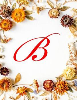 Paperback B: Monogram Initial Isometric Graph Paper Notebook: 1/2 Inch Equilateral Triangle 3D and Shapes Drawing, Mathematics Prac Book