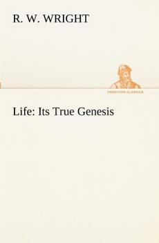 Paperback Life: Its True Genesis Book