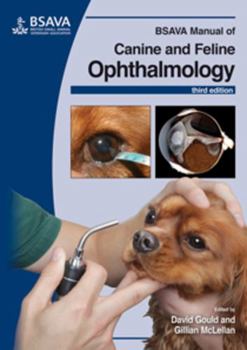 Paperback BSAVA Manual of Canine and Feline Ophthalmology Book