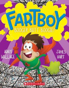 Paperback Booger Butt Boogie (Fartboy 6) Book