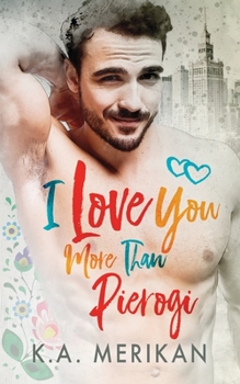 Paperback I Love You More Than Pierogi (gay romance) Book