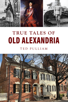 Paperback True Tales of Old Alexandria Book