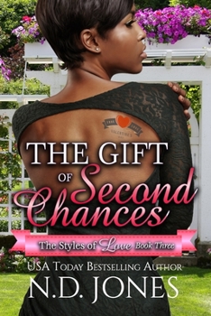 The Gift of Second Chances - Book #3 of the Styles of Love