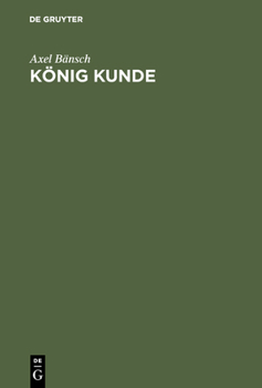Hardcover König Kunde [German] Book