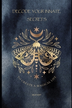 Paperback Decode Your Innate Secrets Book