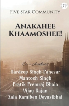 Paperback Anakahee Khaamoshee! Book