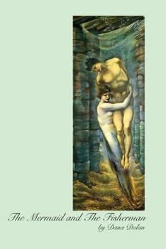 Paperback The Mermaid and The Fisherman Book