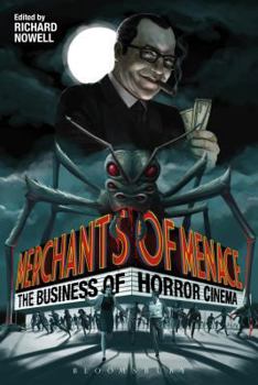 Paperback Merchants of Menace: The Business of Horror Cinema Book