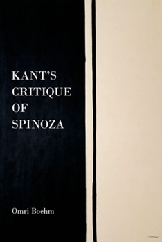 Hardcover Kant's Critique of Spinoza Book