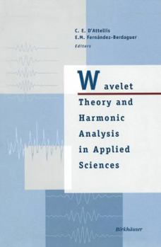 Paperback Wavelet Theory and Harmonic Analysis in Applied Sciences Book