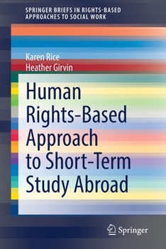 Paperback Human Rights-Based Approach to Short-Term Study Abroad Book