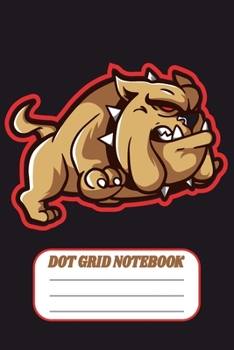 Paperback Dot Grid Notebook: Blank Journal With Dotted Grid Paper - Running Bulldog Book